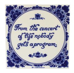 Delfts blauwe tegel - "From the concert of life..", 15 cm