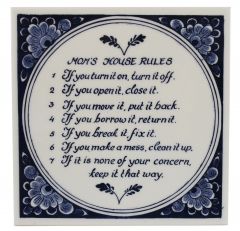 Delfts blauwe tegel - "Mom's House Rules",  15 cm